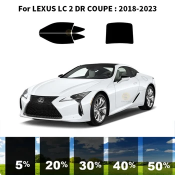 Precut nanoceramics avto UV Okno Odtenek Komplet Avtomobilsko Okno Film, LEXUS LS 2 DR COUPE 2018-2023